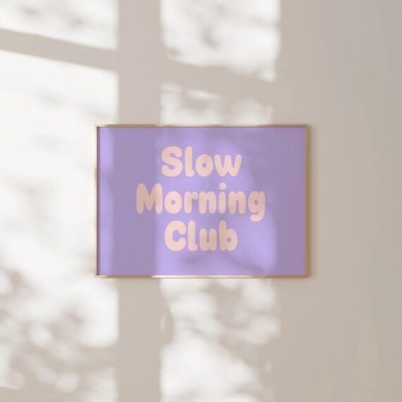 Slow Morning Club Pastel Lavender Retro Bubble Letter Poster