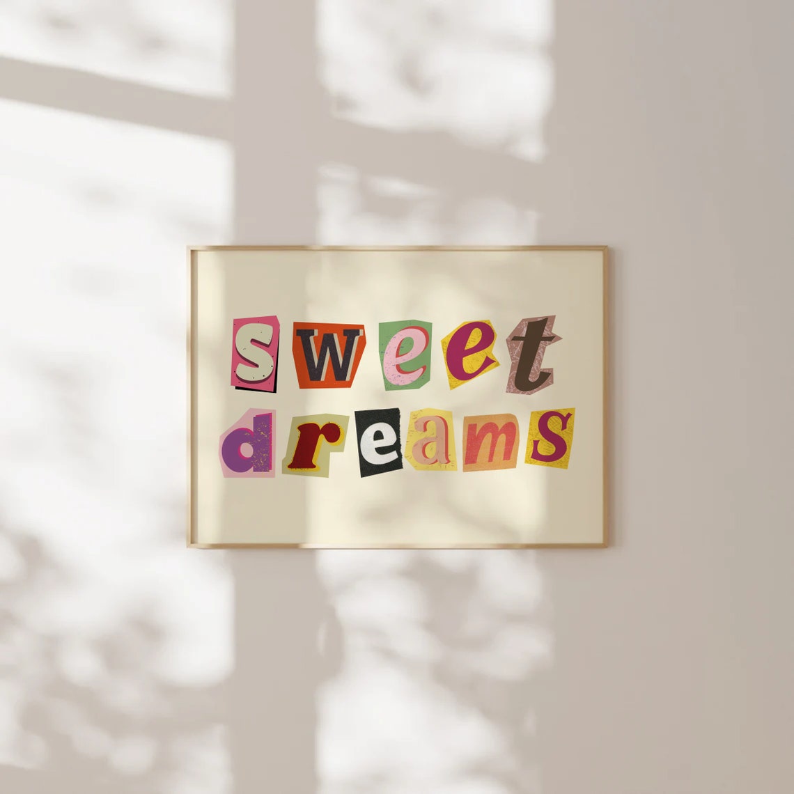 Sweet Dreams Retro Colorful Magazine Collage Lettering Poster
