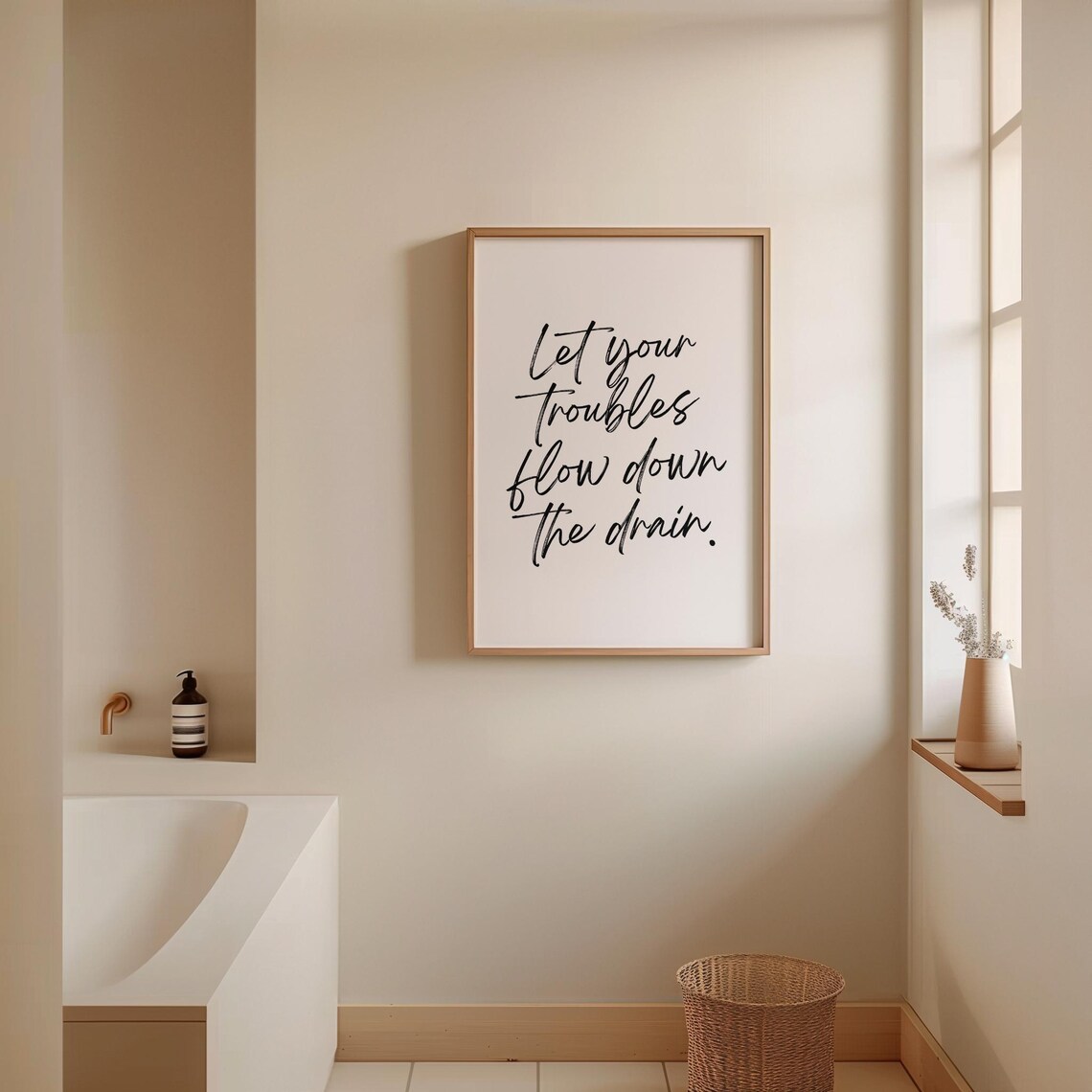 Let Your Troubles Flow Down The Drain, Bathroom Quote - Image 3