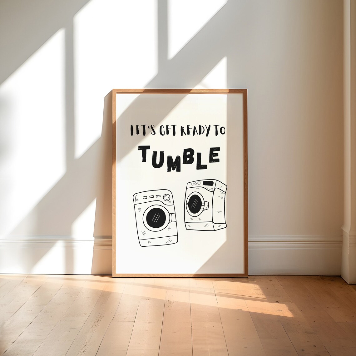 Lets Get Ready to Tumble Funny Washer Dryer Laundry Room Quote Poster