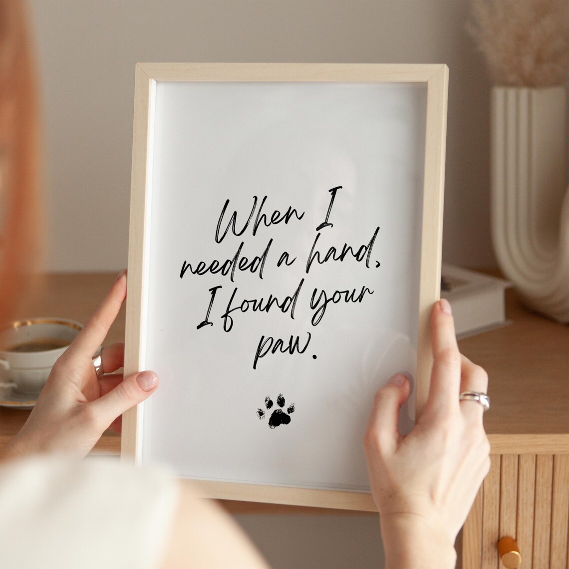 When I Needed A Hand I Found Your Paw Dog Quote Wall Art Dog Print Dog Owner Gift Dog Wall Art Pet Print Puppy Poster Dog Home Decor - Image 2