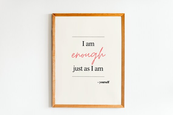 I Am Enough Wall Art Print Affirmation Positive Quote Manifest Poster Self Love Trendy Decor