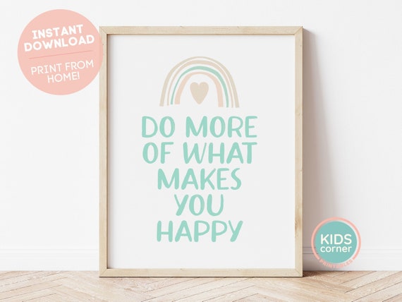 Do More Of What Makes You Happy Print Rainbow Nursery Room Decor Kids Room Art Kids Corner Printables Rainbow Heart