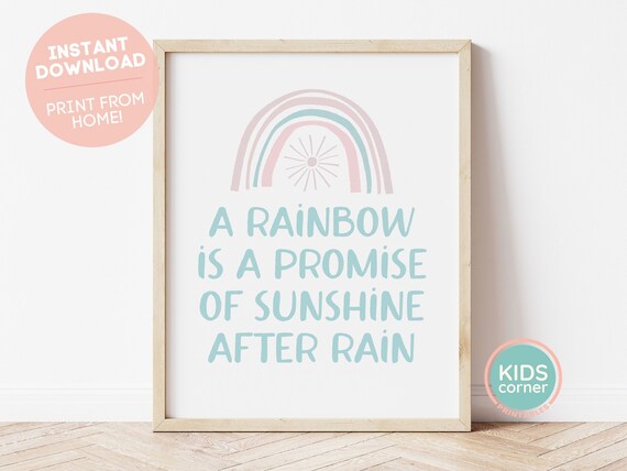 Rainbow Is A Promise Of Sunshine After Rain Quote