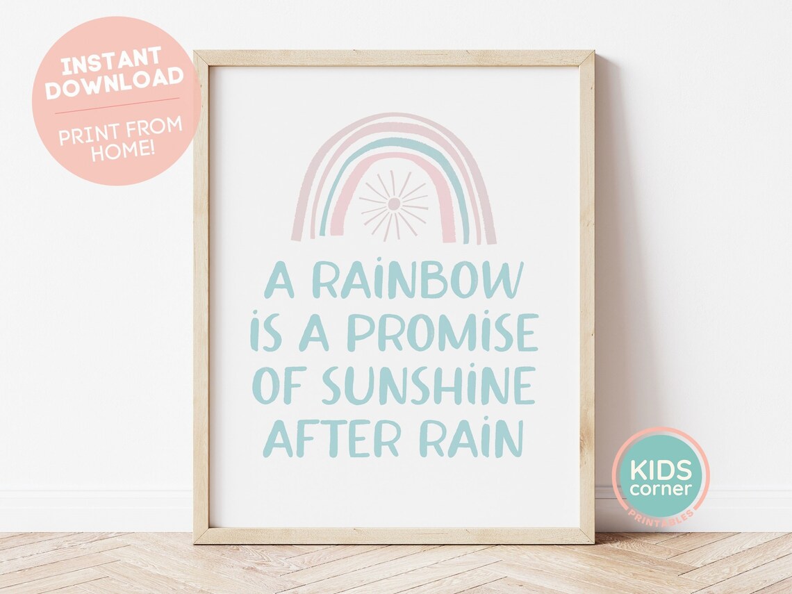 Rainbow Is A Promise Of Sunshine After Rain Quote