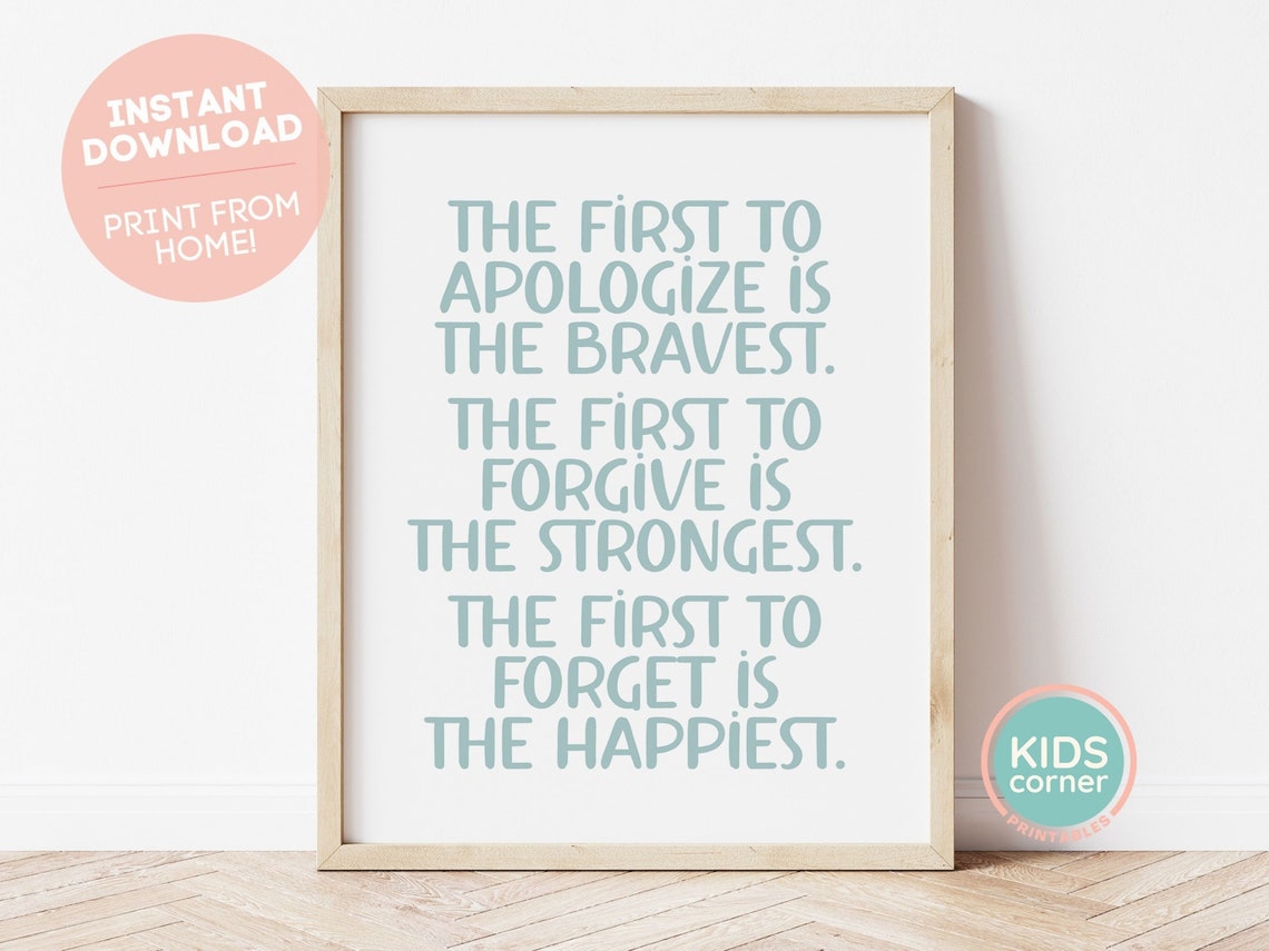 The First To Forgive Is The Strongest Kindness Teal Quote Poster