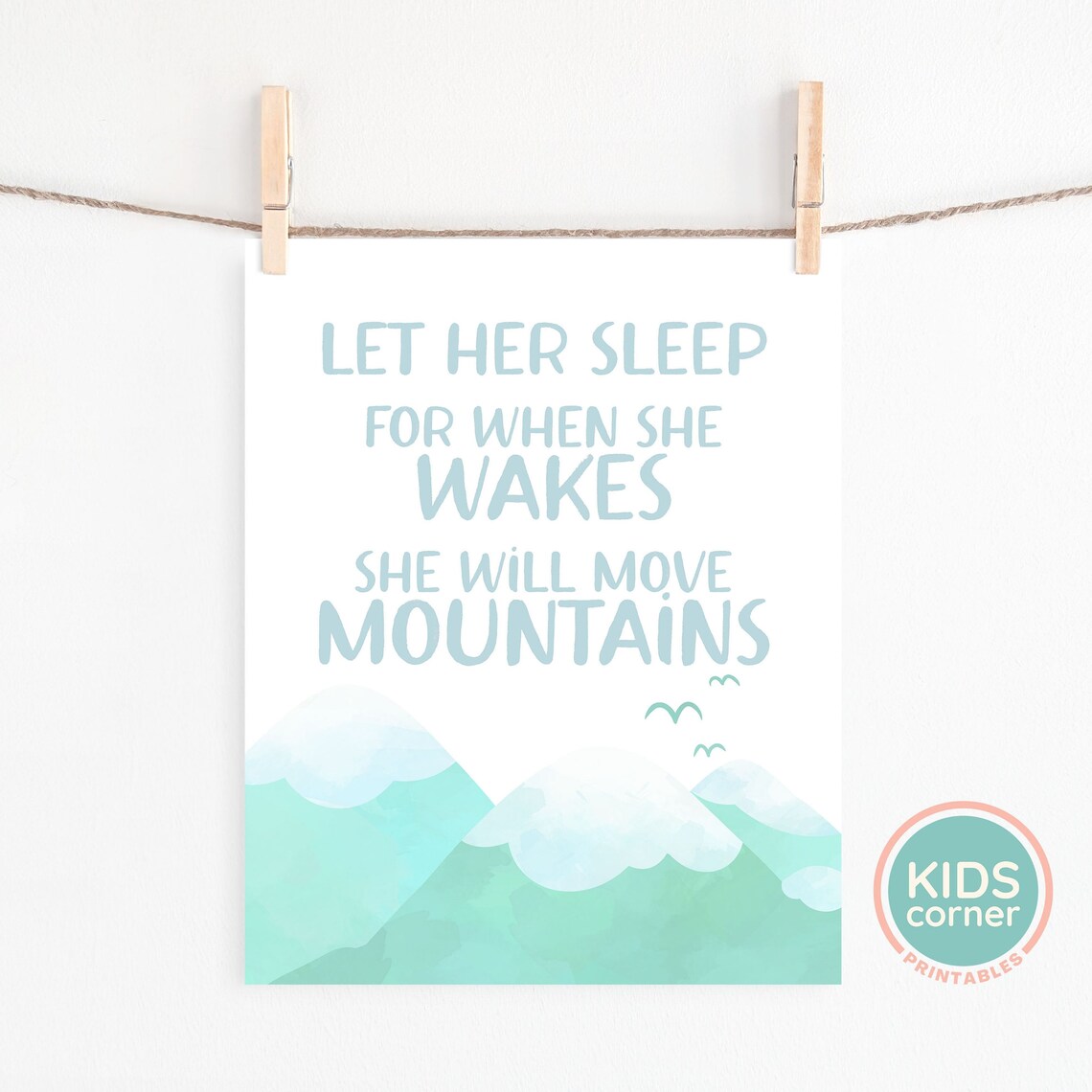 Let Her Sleep For When She Wakes She Will Move Mountains Let Her Sleep Wall Art Let Her Sleep Sign Kids Decor - Image 2