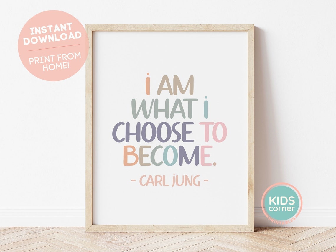 Carl Jung I Am What I Choose To Become Pastel Motivational Poster
