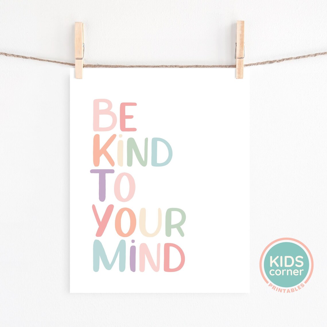 Be Kind To Your Mind Quote, Kids Room Decor - Image 2