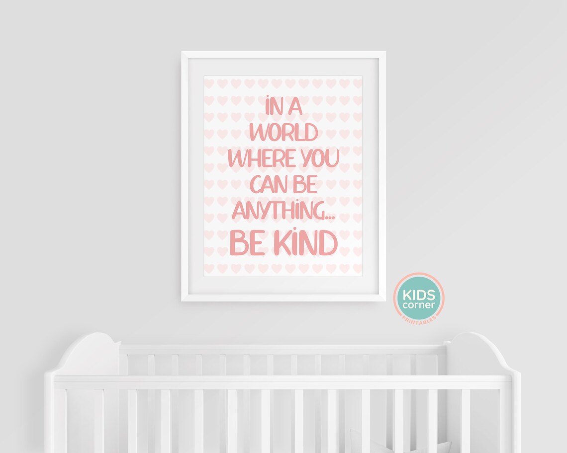 In A World Where You Can Be Anything, Be Kind Art Print - Image 3