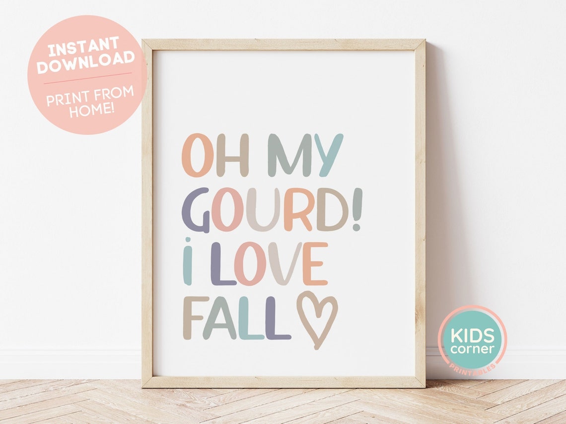 Oh My Gourd I Love Fall Autumn Heart Pastel Lettering Quote Poster