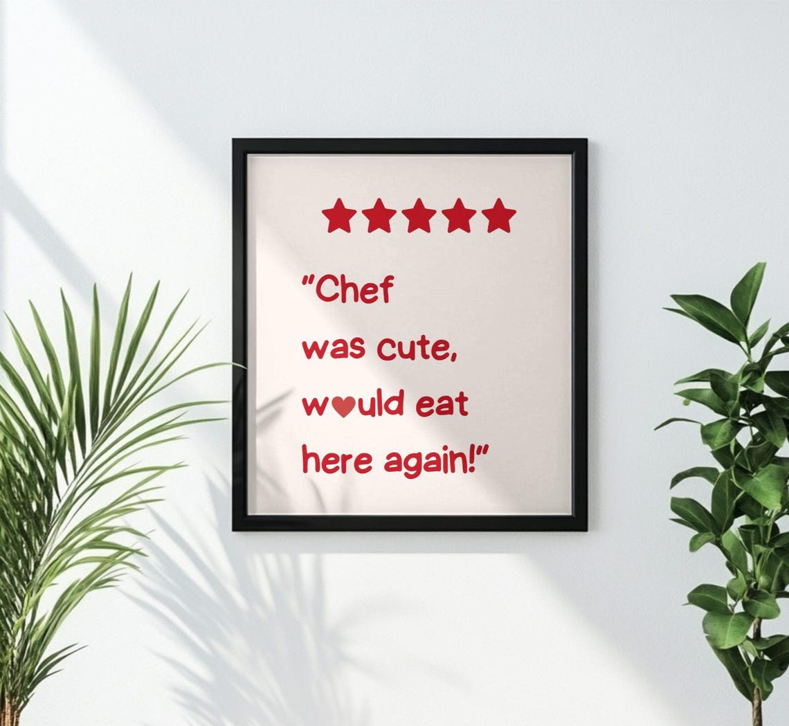 Funny Kitchen Wall Art Chef Was Cute Would Eat Here Again Quote Cute Restaurant Decor Gift For Food Lovers - Image 2