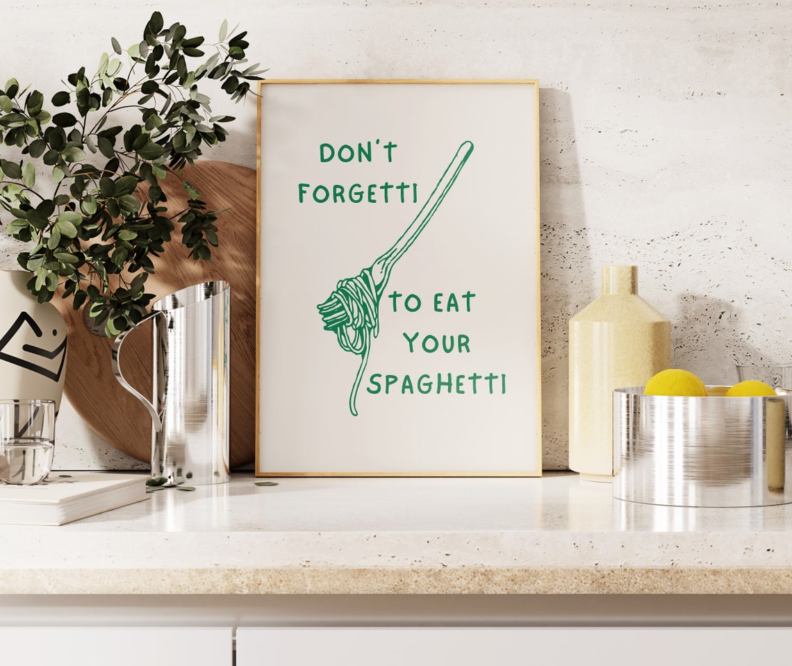 Don't Forgetti to Eat Your Spaghetti Fork Doodle Kitchen Poster - Image 4