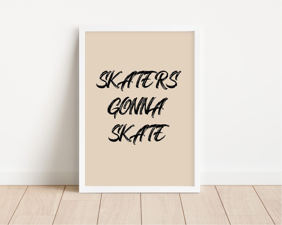Skaters Gonna Skate Brush Script Tan Skateboard Kids Room Poster - Image 3
