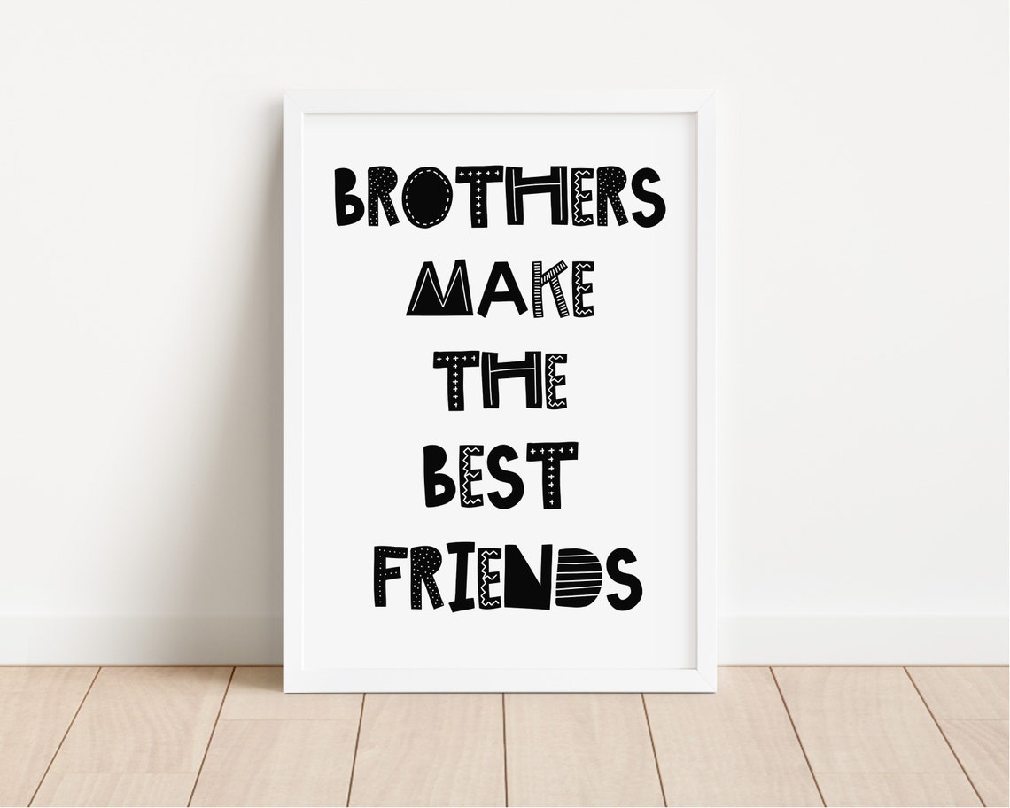 Brothers Make The Best Friends Poster Playful Letters Boys Bedroom - Image 2