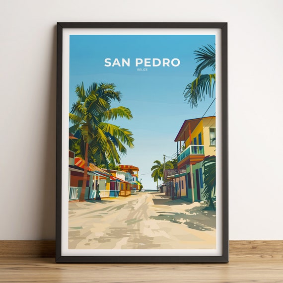 San Pedro Poster San Pedro Travel Poster San Pedro Art Print San Pedro Poster Belize Travel Gift