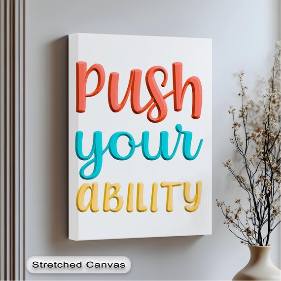 Motivational Typography Art Print Push Your Ability Black Frame