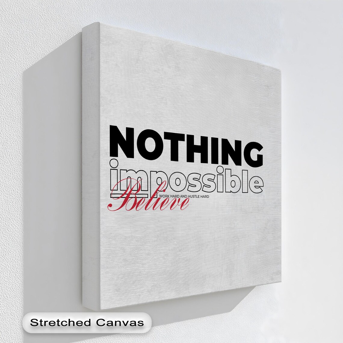 Motivational Canvas Art Nothing Is Impossible Minimalist Office Decor