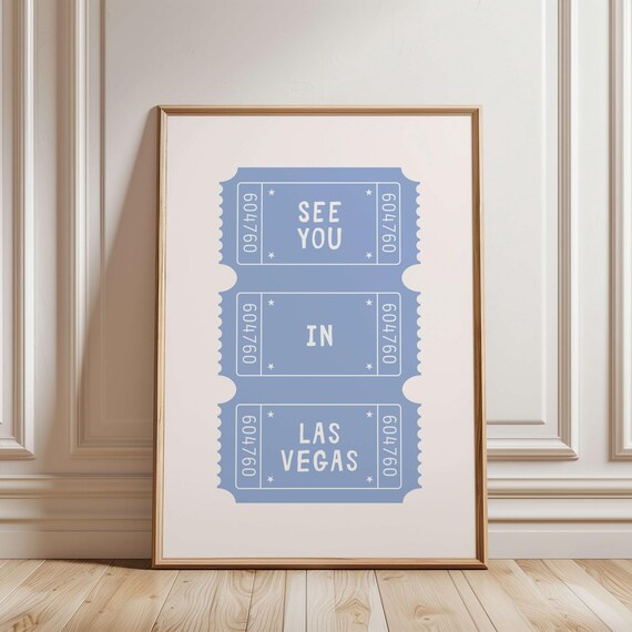 See You In Las Vegas Blue Ticket Stub Typography Travel Poster
