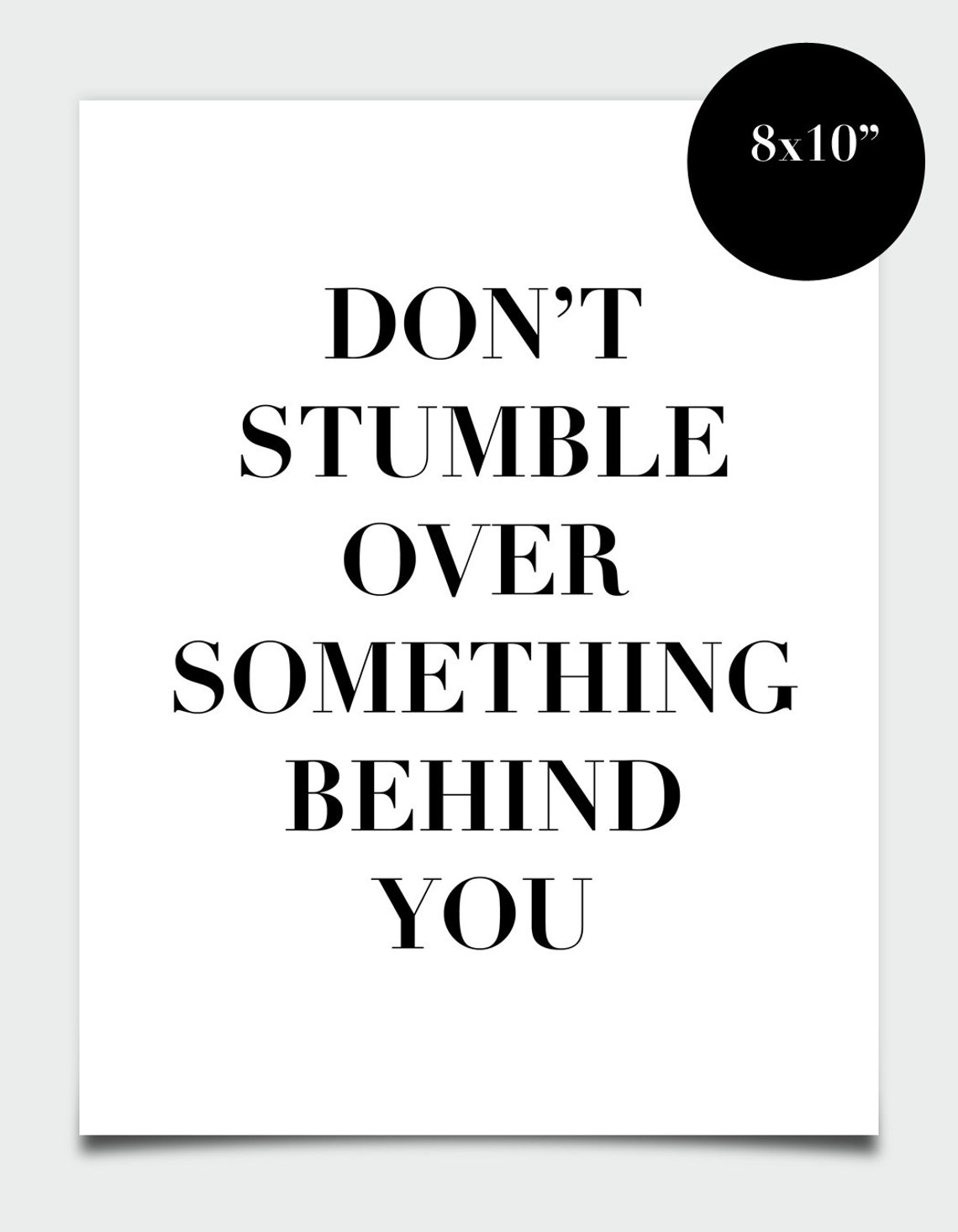 Dont Stumble Over Something Behind You Inspirational Quote Wall Art - Image 2