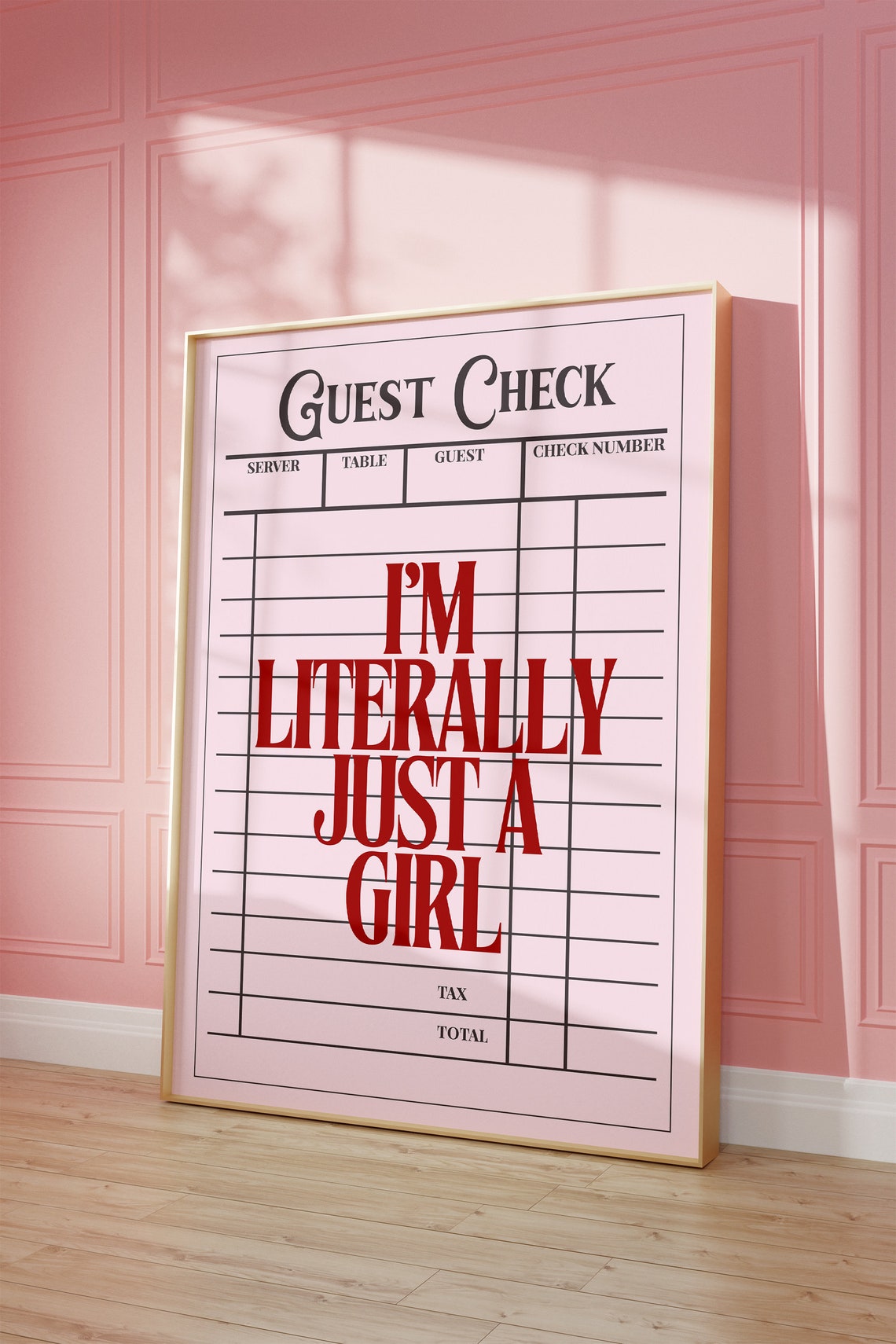 I'm Literally Just a Girl Pink Restaurant Guest Check Quote Poster - Image 2