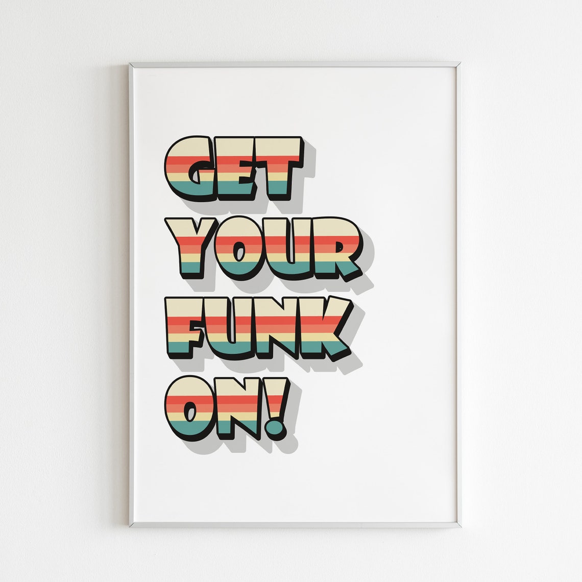 Get Your Funk On Retro Teen Bedroom Dance Poster