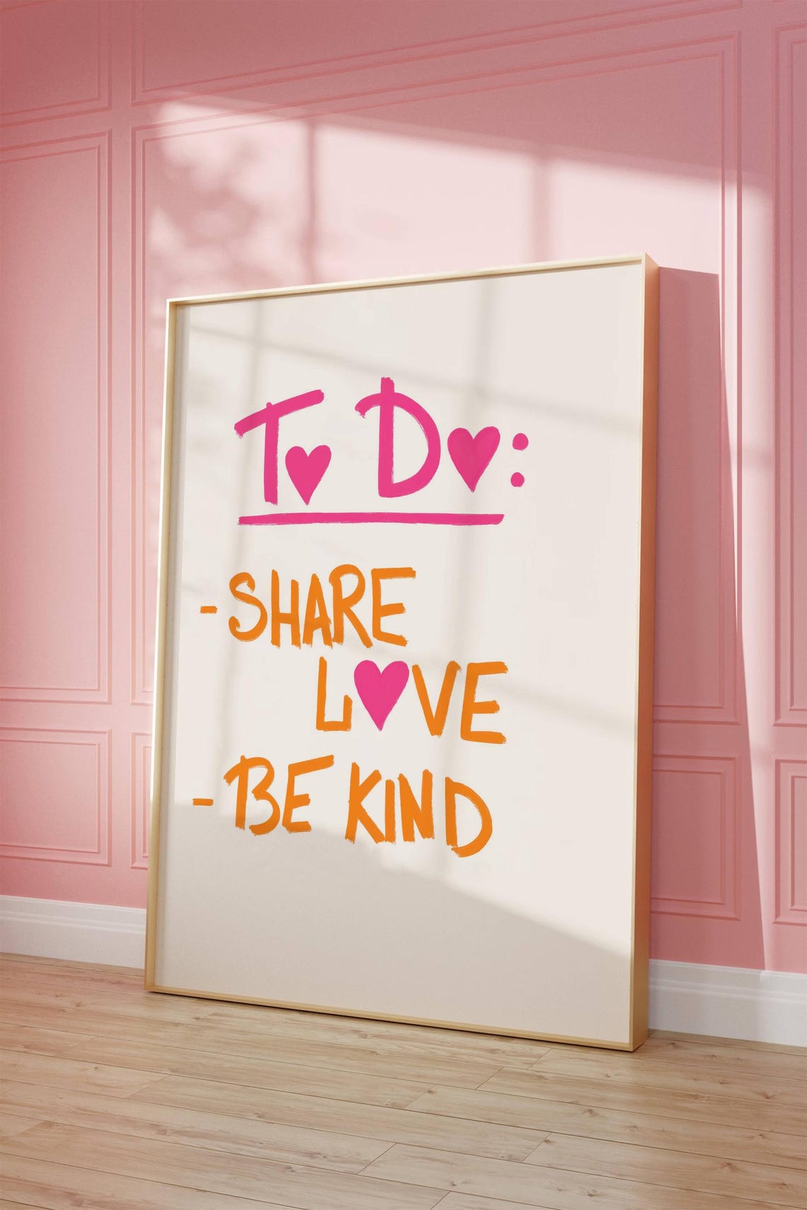 To Do Share Love Be Kind Pink Orange Positivity Quote Poster - Image 2