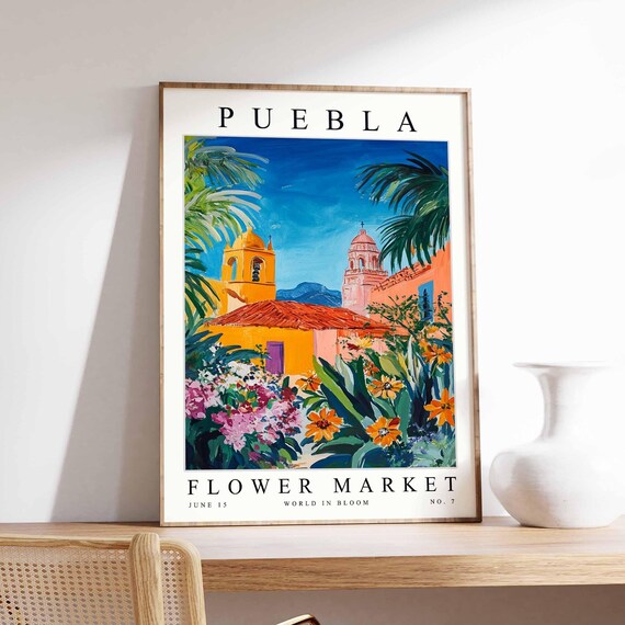 Puebla Flower Market Poster Pueblaprint Mexican Floral Wall Art Pueblafloral Decor Botanical Mexico Print Travel