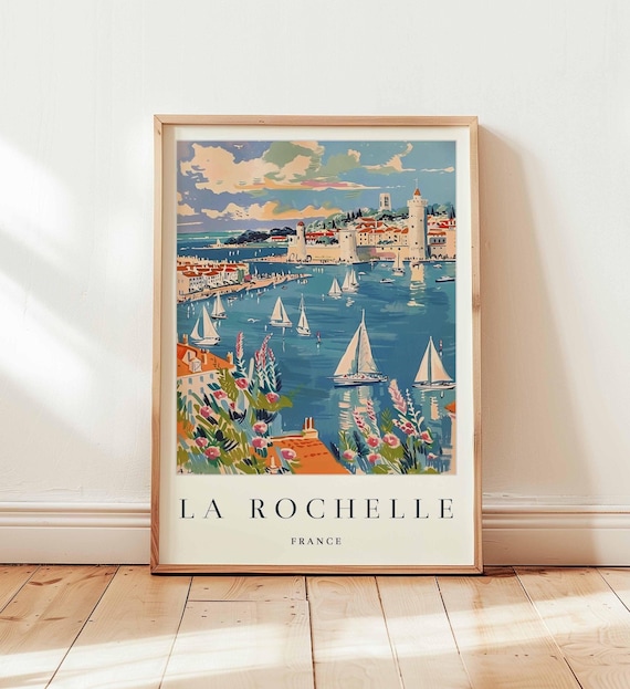 La Rochelle France Sailboat Harbor Blooming Flowers Travel Poster