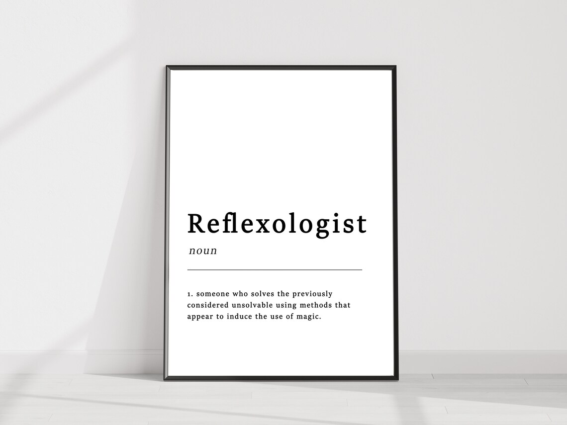 Definition Of Reflexologist Quote Poster Print - Image 2