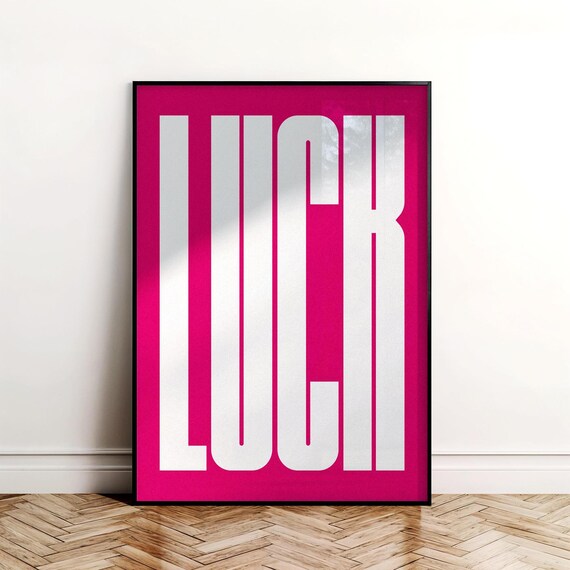 LUCK Oversized White Letters Hot Pink Modern Typography Poster