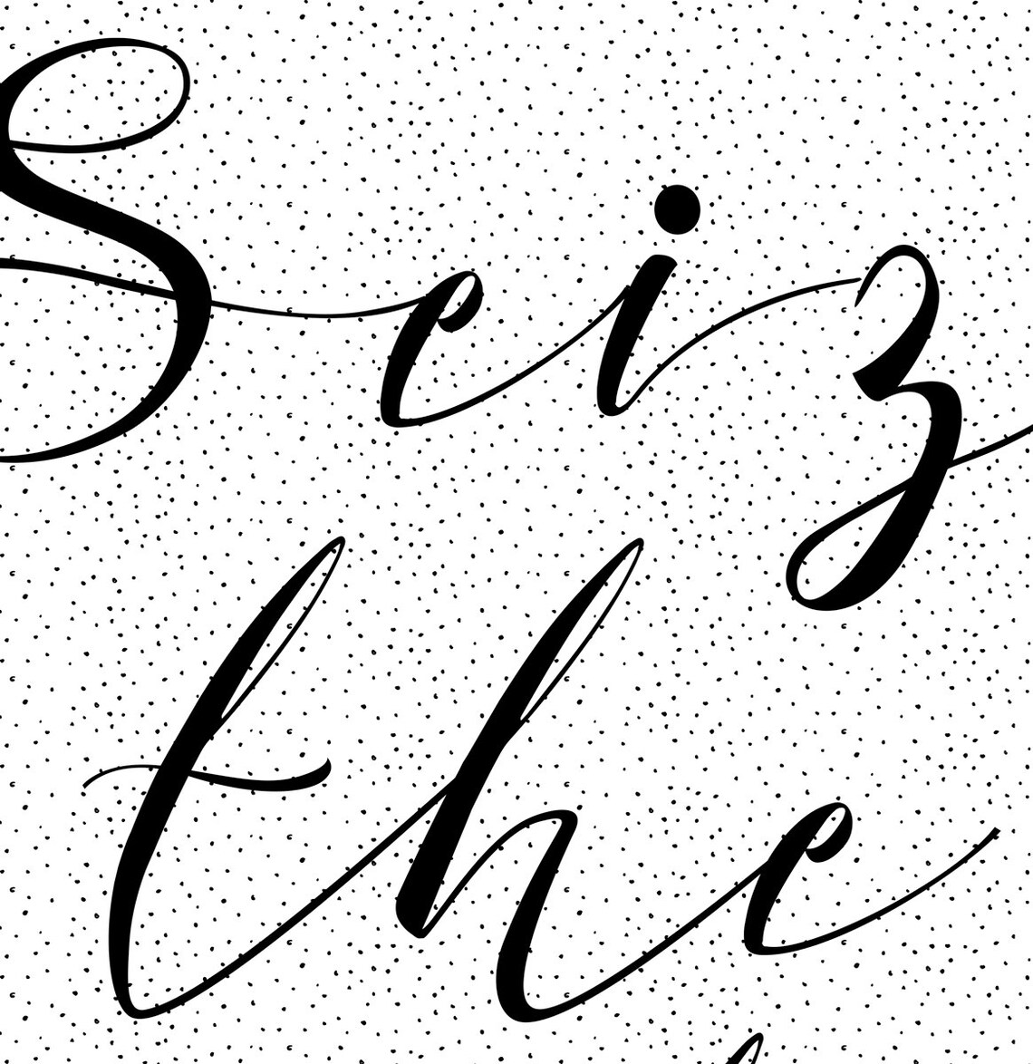 Seize The Day Calligraphy Quote Confetti Dots Motivational Wall Art Poster - Image 4