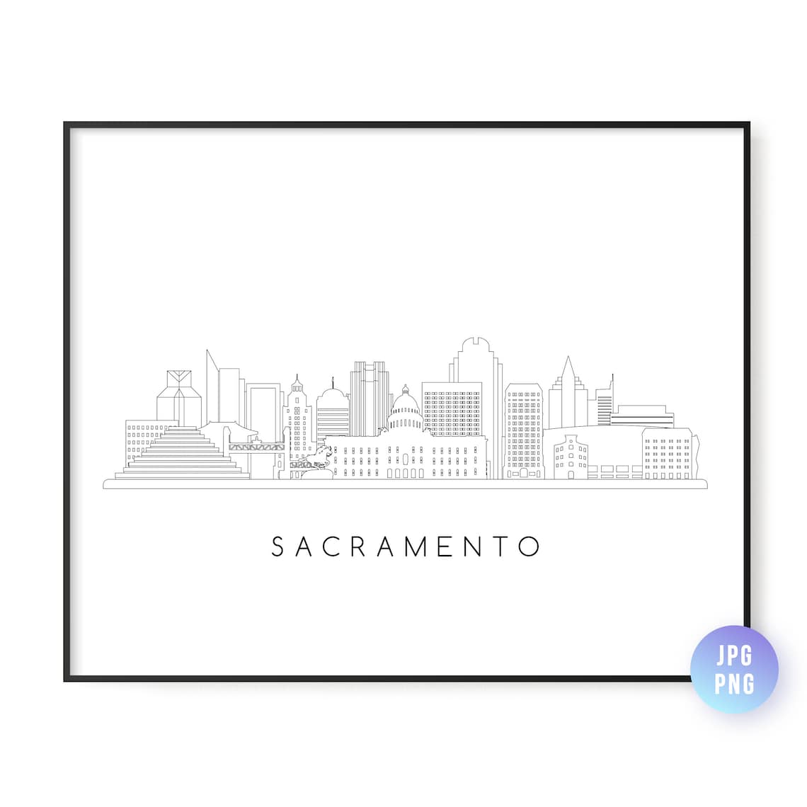 Sacramento Skyline Print City Ca Line Art Instant Downloadprintable Wall Artdigital Downloaddownloadable Artjpgpng