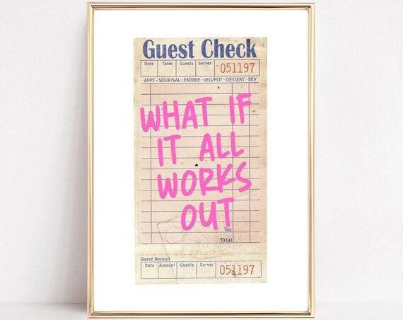 What If It All Works Out Quote Poster, Boho Pink