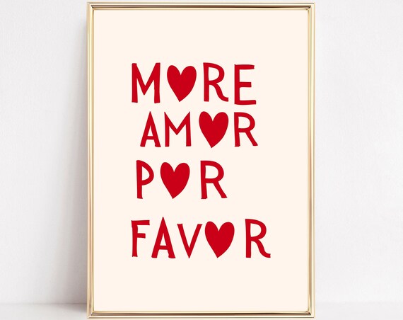 More Amor Por Favor Red Heart Lettering Spanish Love Quote Poster