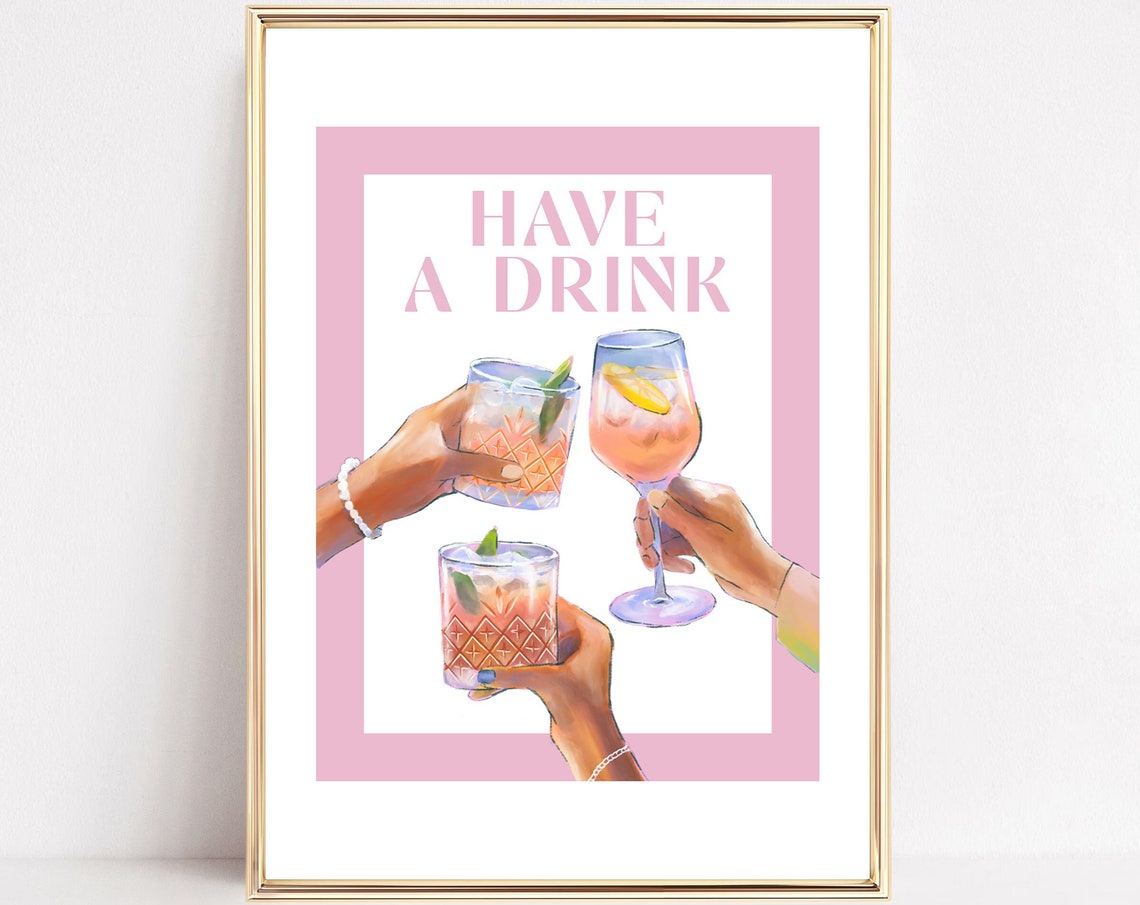 Have A Drink Cocktail Toast Pink Preppy Bar Cart Cheers Art Print
