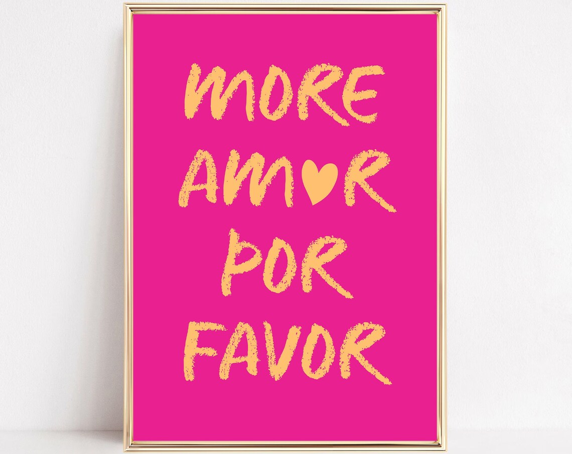 More Amor Por Favor Hot Pink Typography Quote Poster Love Decor