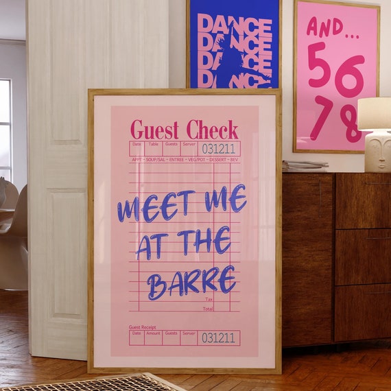 Guest Check Dance Poster Preppy Wall Art Meet Me At The Barre Studio Print Ballet Dancer Gift Lover Apartment Decor