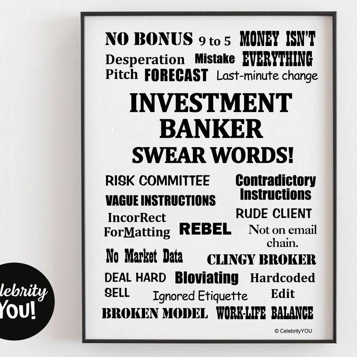 Investment Banker Swear Words Funny Banking Pet Peeves Poster