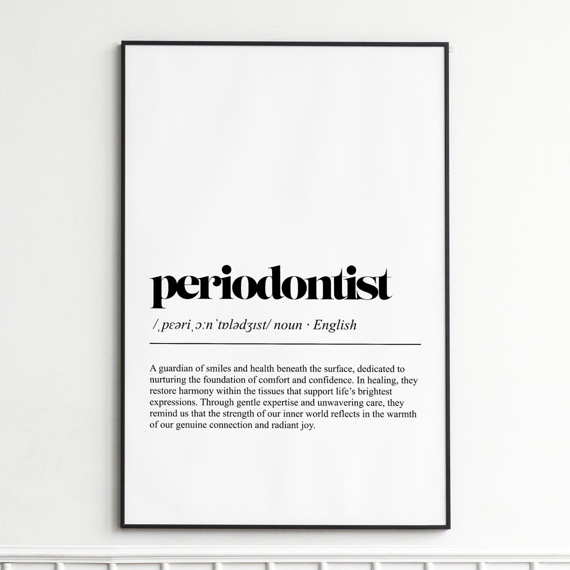 Periodontist Guardian of Smiles Dictionary Definition Poster