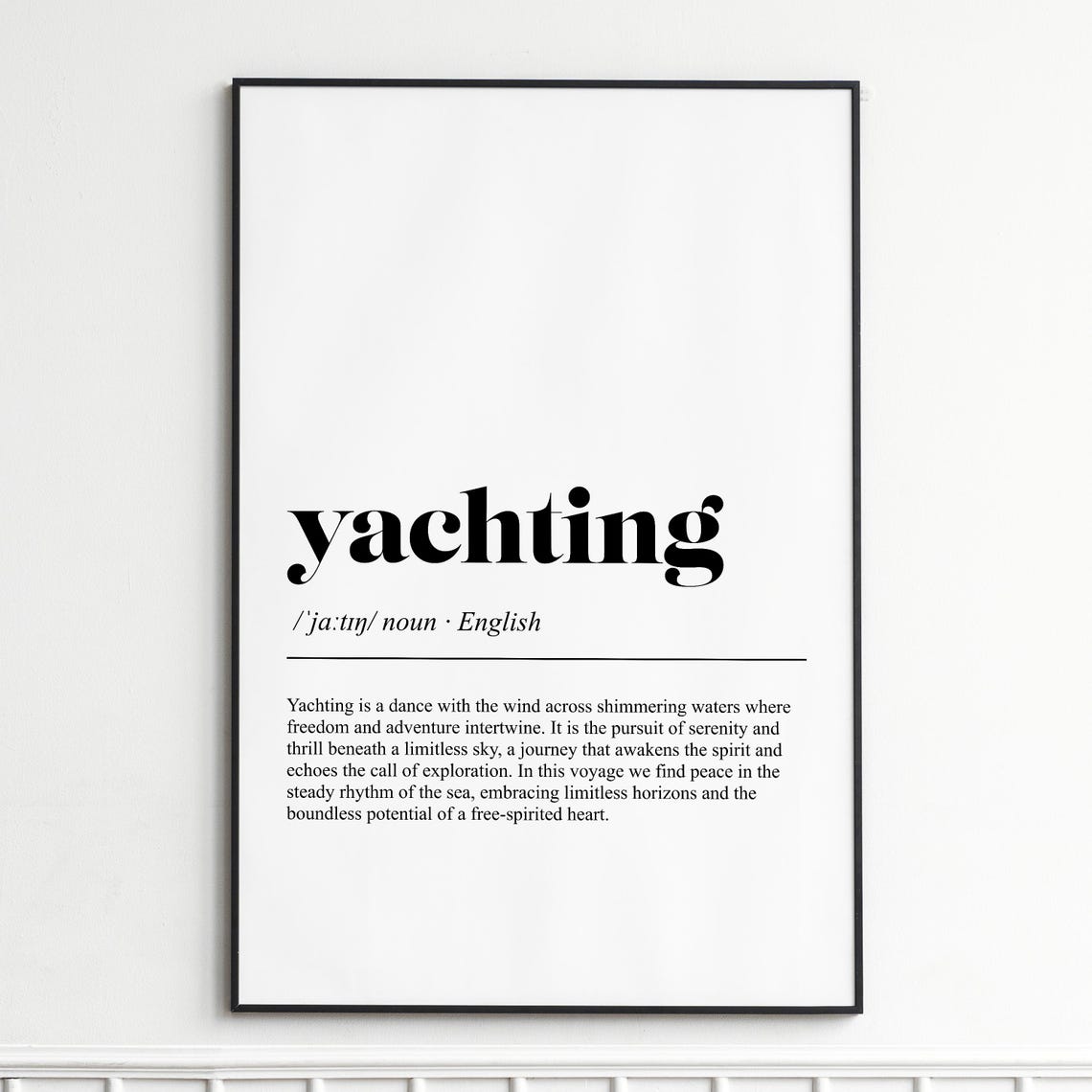 Yachting Inspirational Dictionary Definition Typography Poster