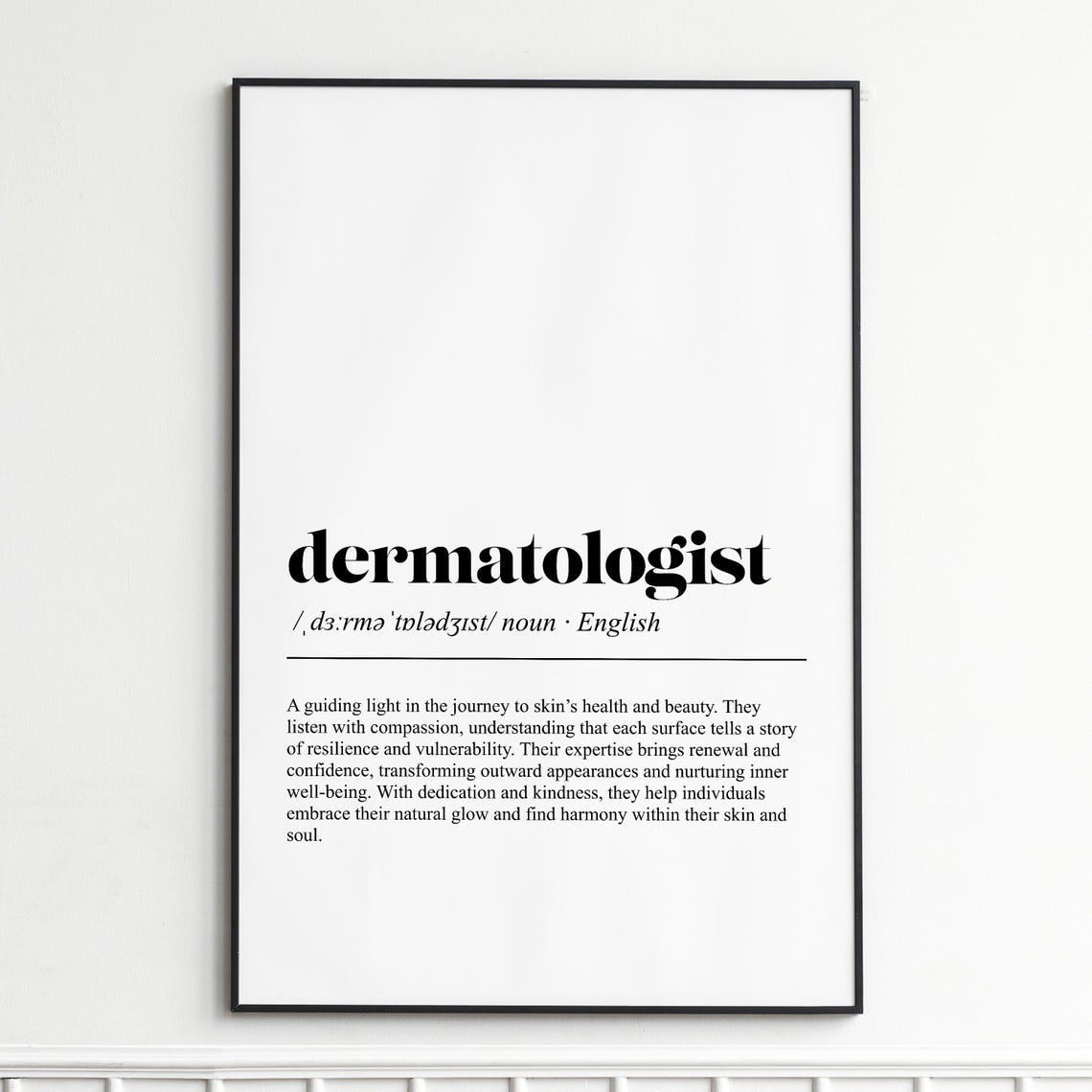 Dermatologist Inspirational Dictionary Definition Typography Poster