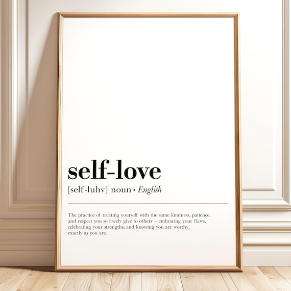Self Love Definition Dictionary Typography Affirmation Poster