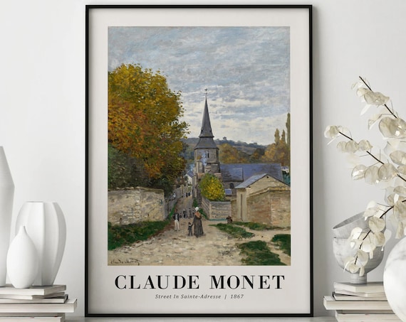 Street In Sainte Adresse 1867 By Claude Monet Poster Wall Art Poster Print Wall Decor Art Sainte Adresse Monet Art Fine Art