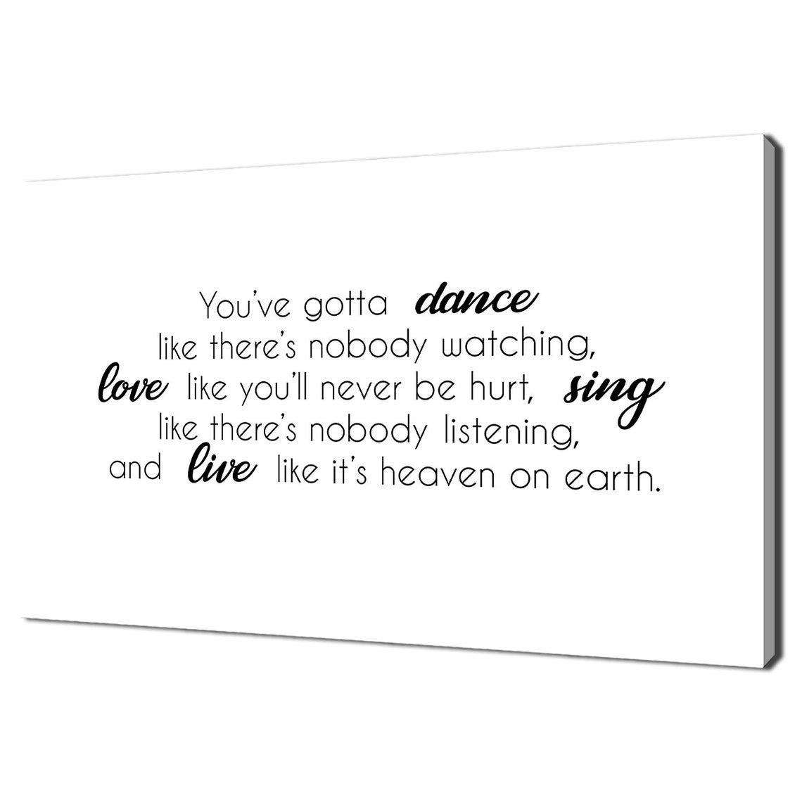 Dance Like Nobodys Watching Typography Quote Black White Wall Poster