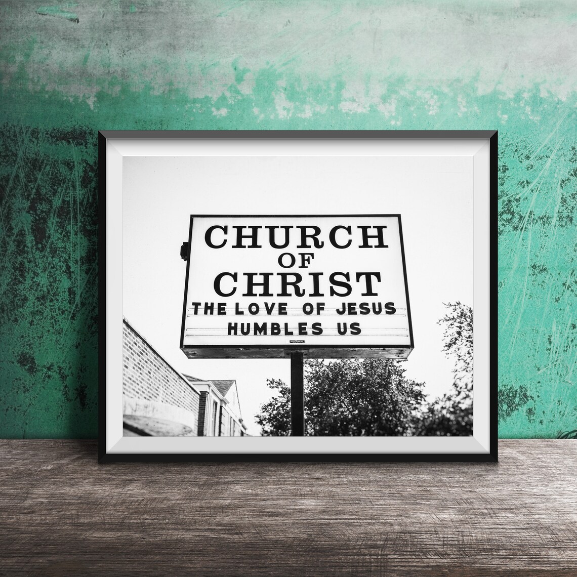 Church of Christ The Love of Jesus Humbles Us Roadside Sign Poster - Image 2