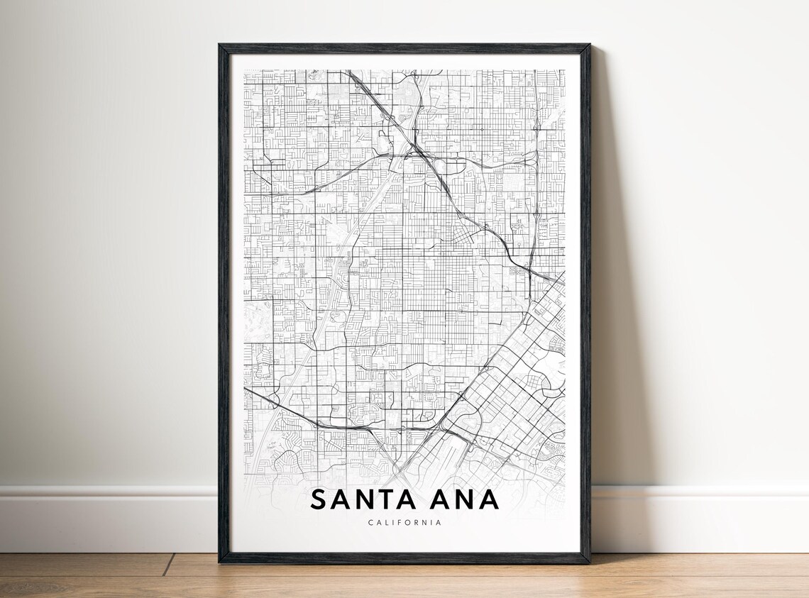 Santa Ana Ca City Map Poster Black And White Minimalistic Print
