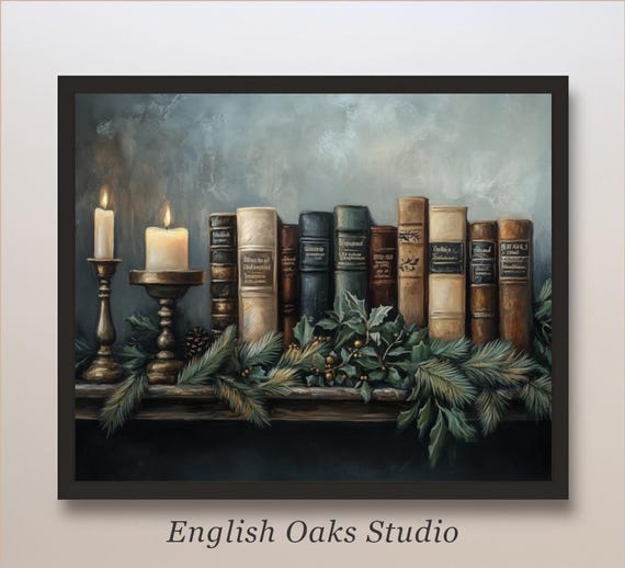 Moody Rustic Winter Season Books Candles And Greenery On A Vintage Wooden Shelve Painting Christmas Book Art Still Life Print