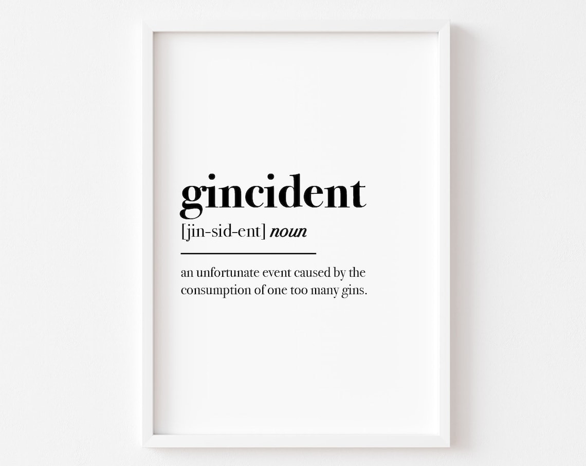Gincident Definition Gin Kitchen Art Print