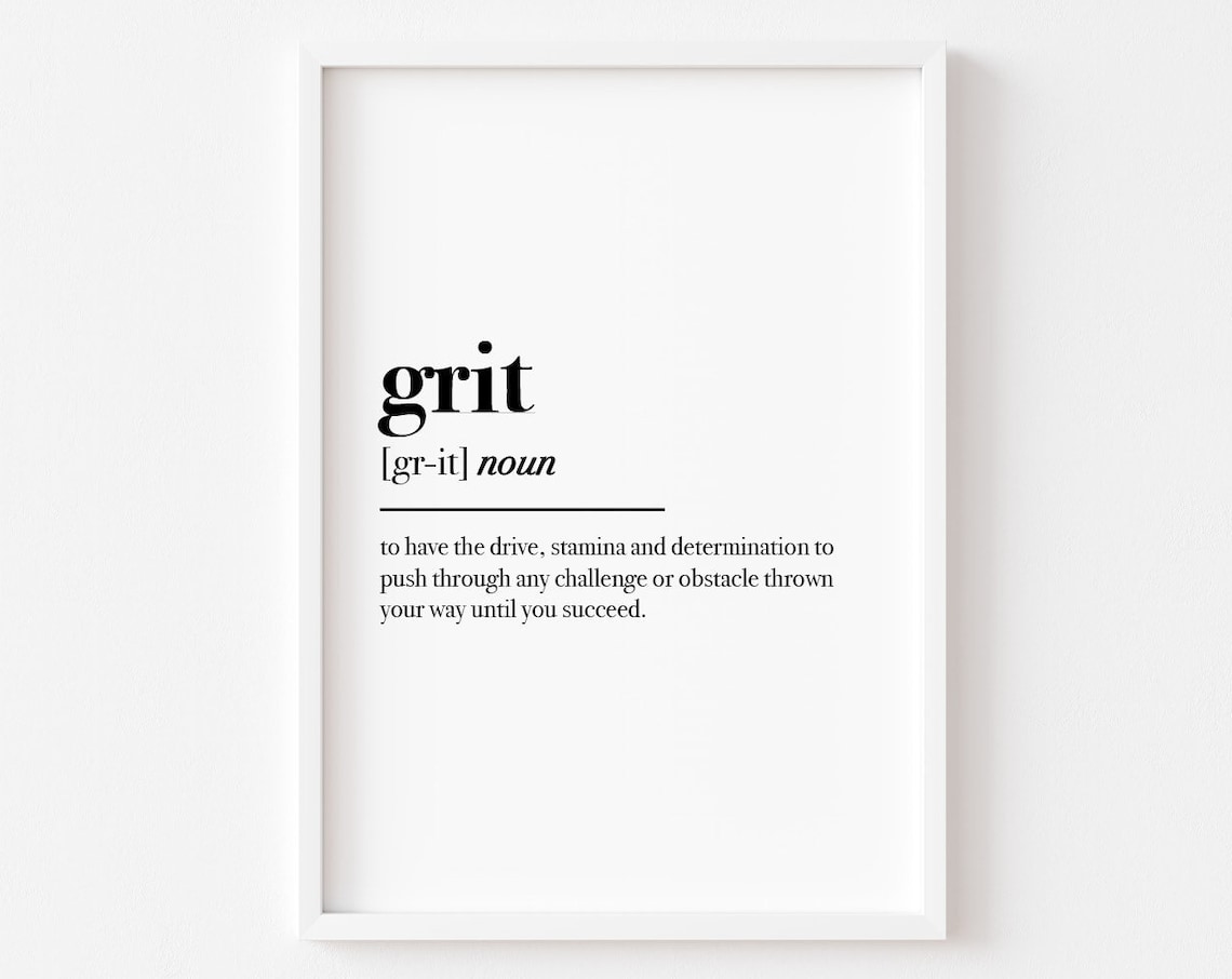 Grit Definition Bedroom Motivational Wall Art Print